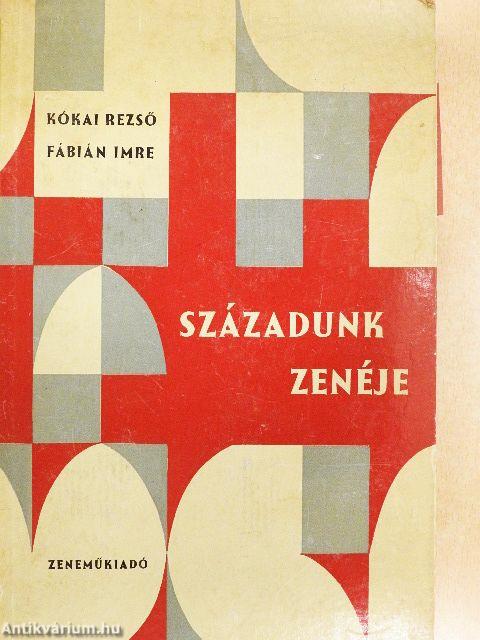 Századunk zenéje