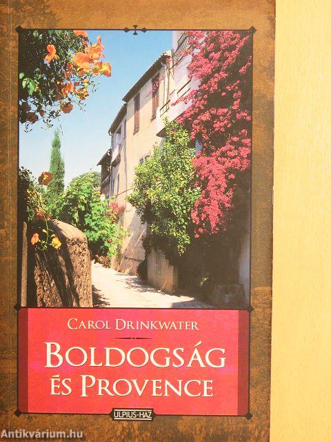 Boldogság és Provence
