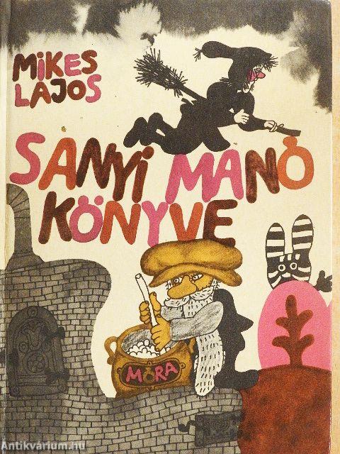 Sanyi manó könyve