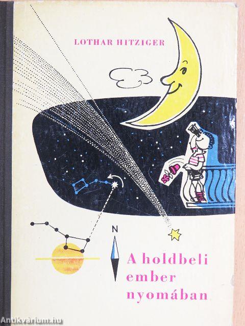 A holdbeli ember nyomában