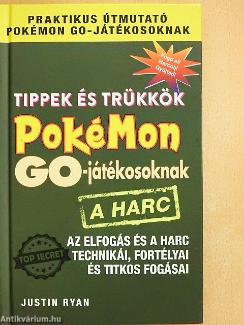 Tippek és trükkök Pokémon GO-játékosoknak-A harc