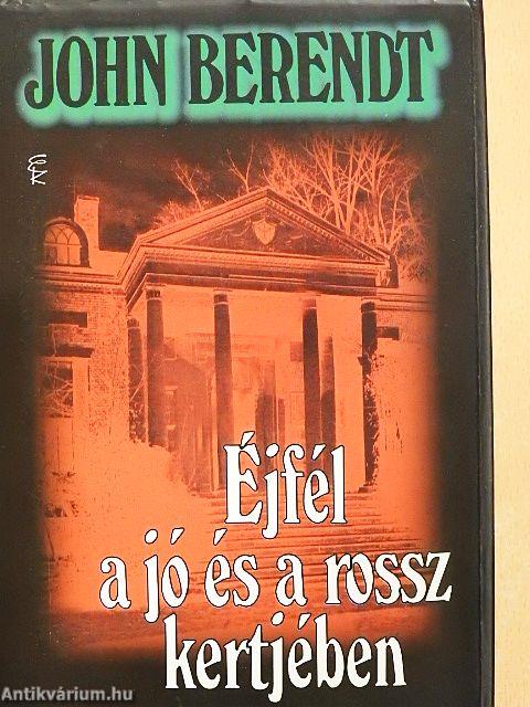 Éjfél a jó és a rossz kertjében