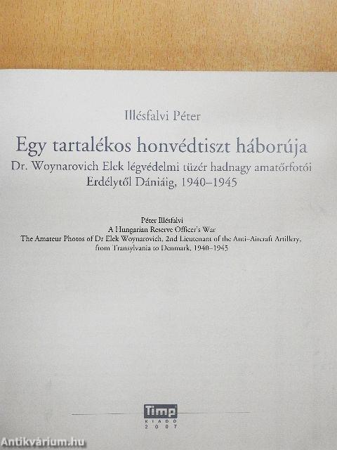 Egy tartalékos honvédtiszt háborúja