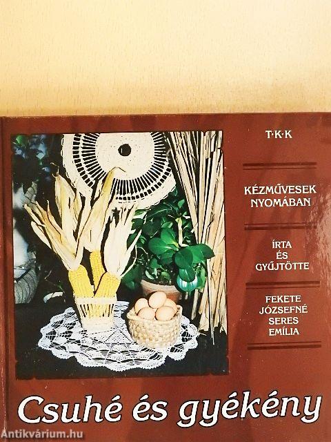 Csuhé és gyékény