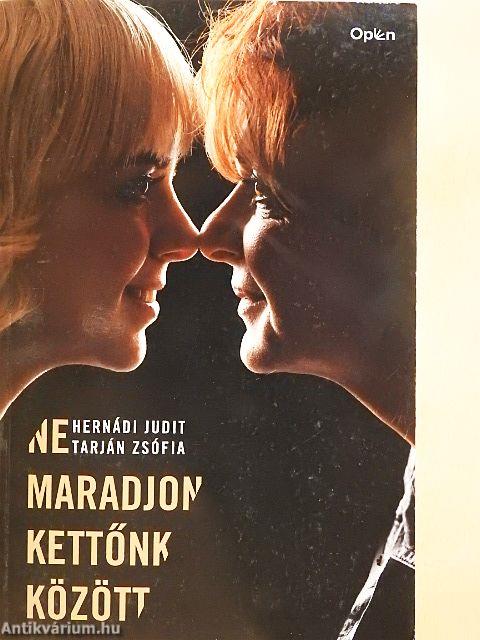 Ne maradjon kettőnk között