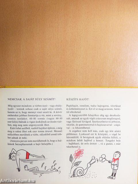 Jó játék a víz, a levegő