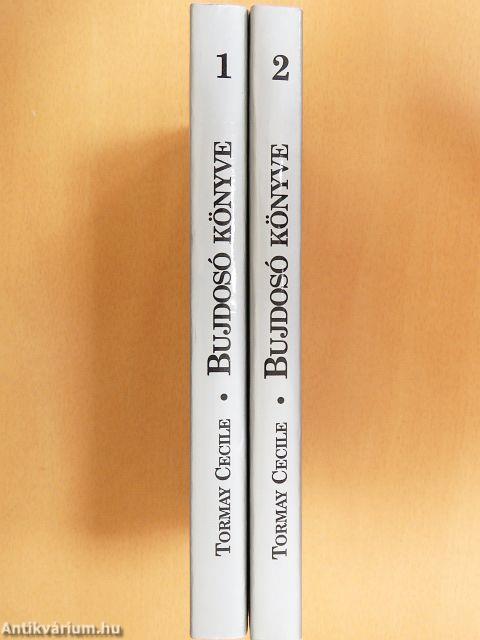 Bujdosó könyve I-II.