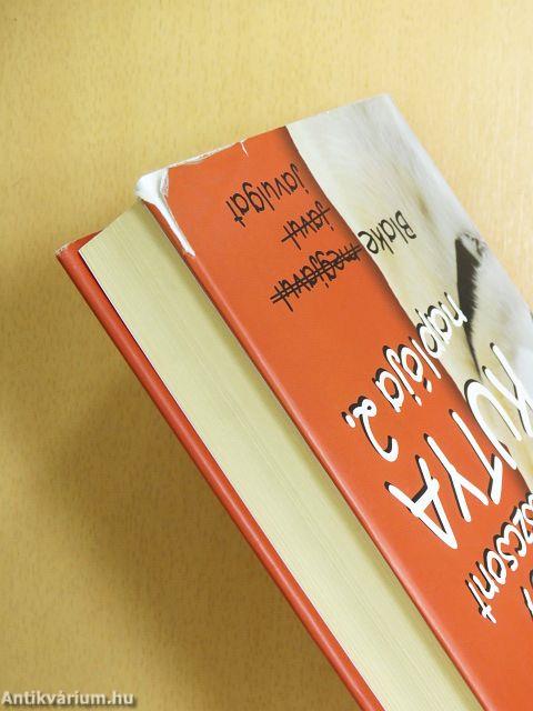 Egy rosszcsont kutya naplója 2.