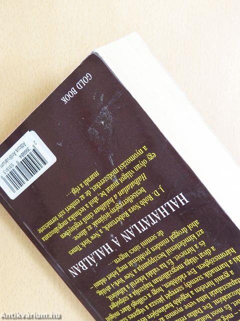 Halhatatlan a halálban