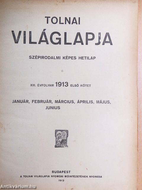 Tolnai Világlapja 1913. (nem teljes évfolyam)