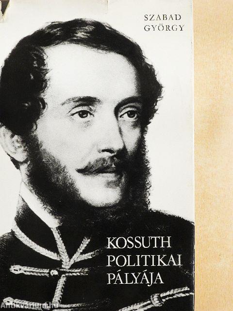 Kossuth politikai pályája