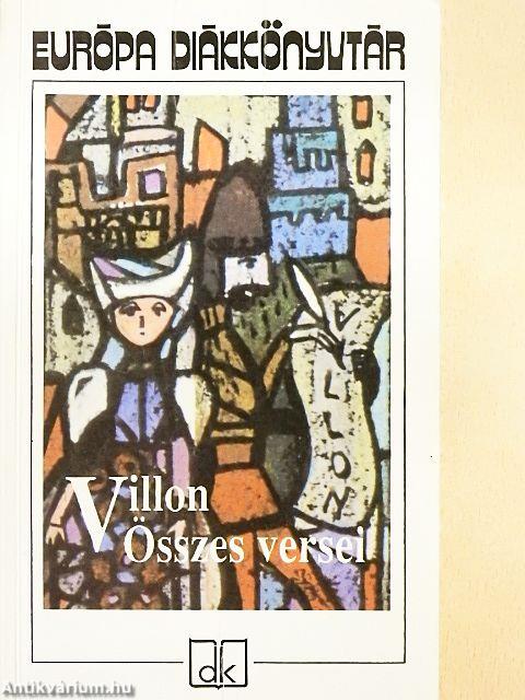 Villon összes versei