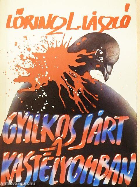Gyilkos járt a kastélyomban