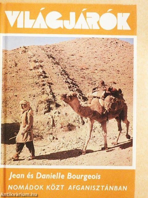 Nomádok közt Afganisztánban