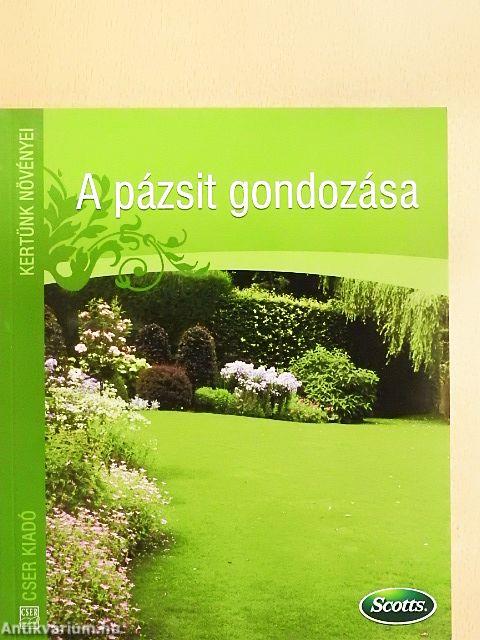 A pázsit gondozása