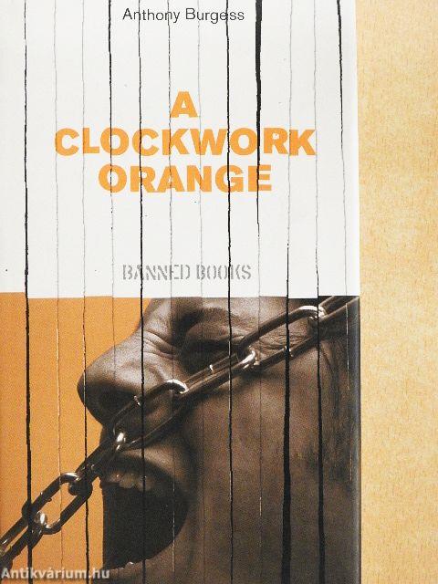 A Clockwork Orange