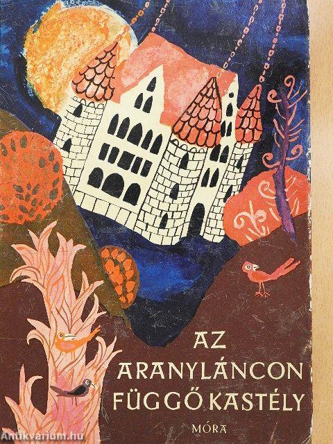 Az aranyláncon függő kastély