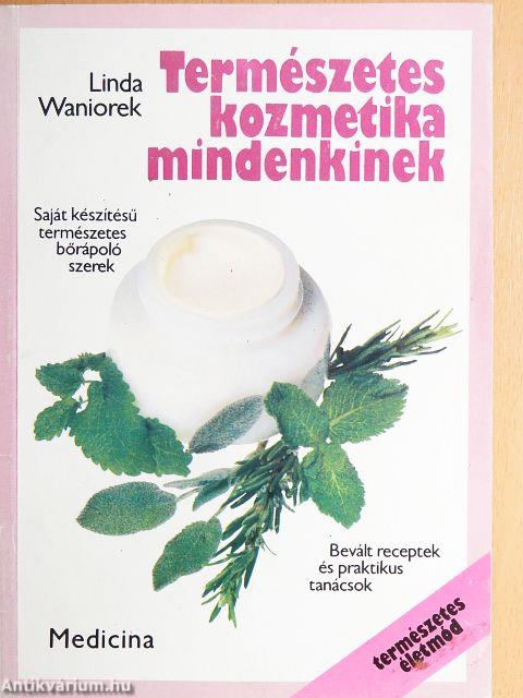 Természetes kozmetika mindenkinek