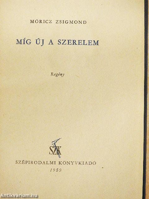 Míg új a szerelem