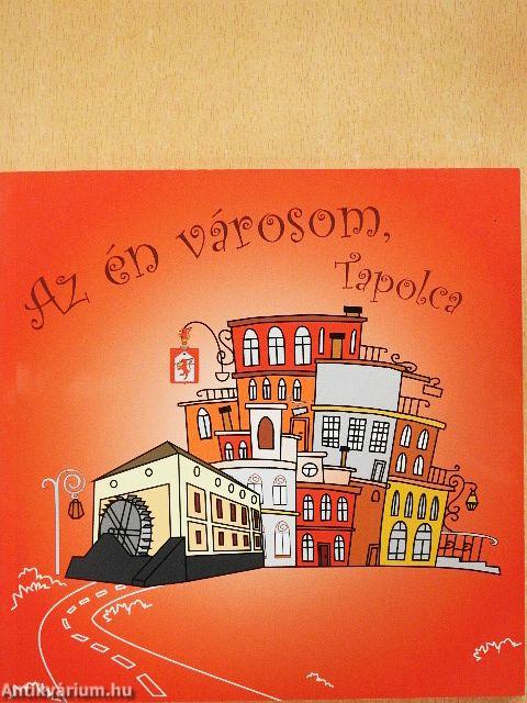 Az én városom, Tapolca