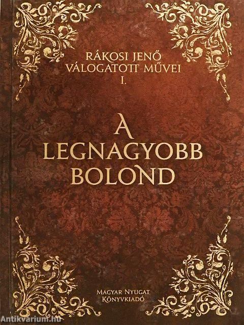 A legnagyobb bolond