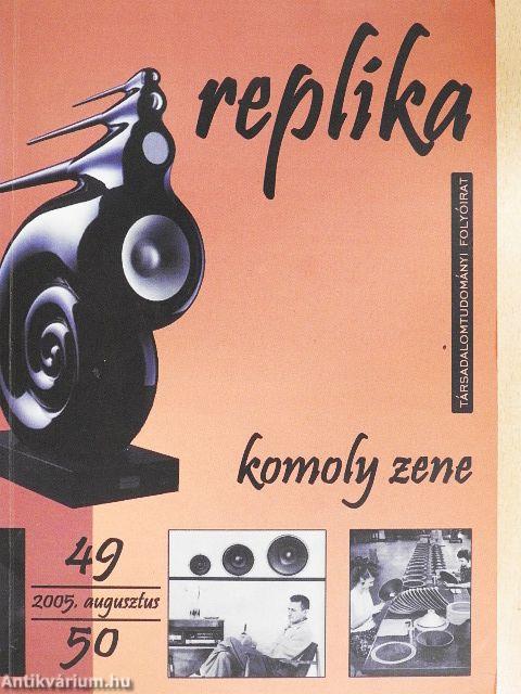 Replika 2005. augusztus