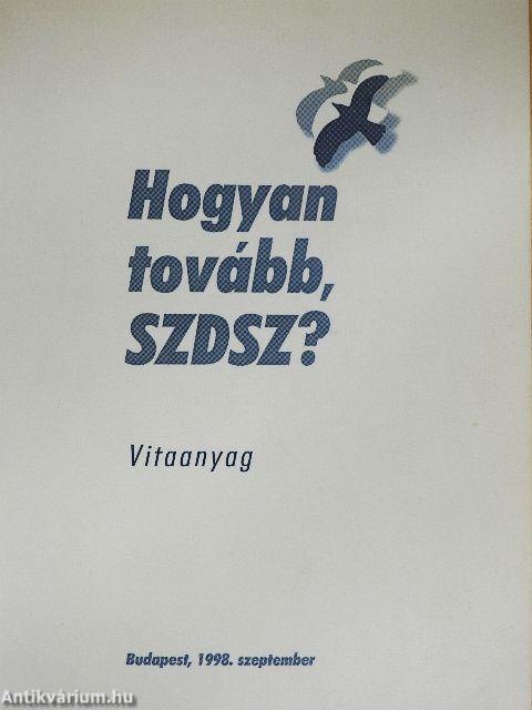 Hogyan tovább, SZDSZ?