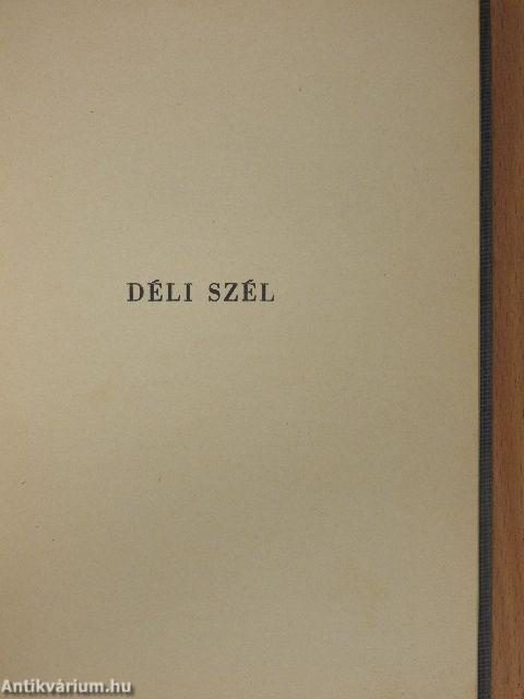 Eszter hagyatéka/Déli szél