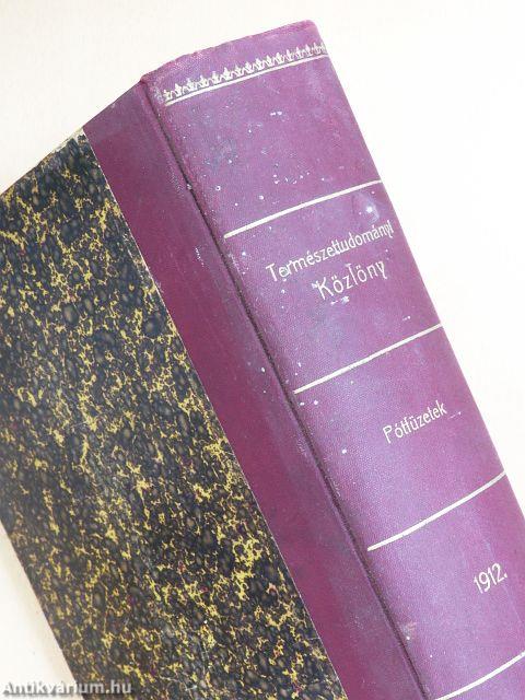 Természettudományi Közlöny 1912. január-december/Pótfüzetek a Természettudományi Közlönyhöz 1912. január-december