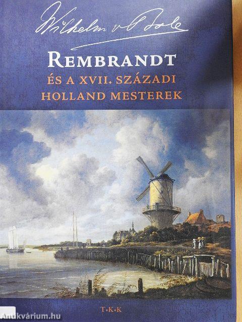 Rembrandt és a XVII. századi holland mesterek