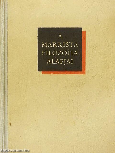 A marxista filozófia alapjai