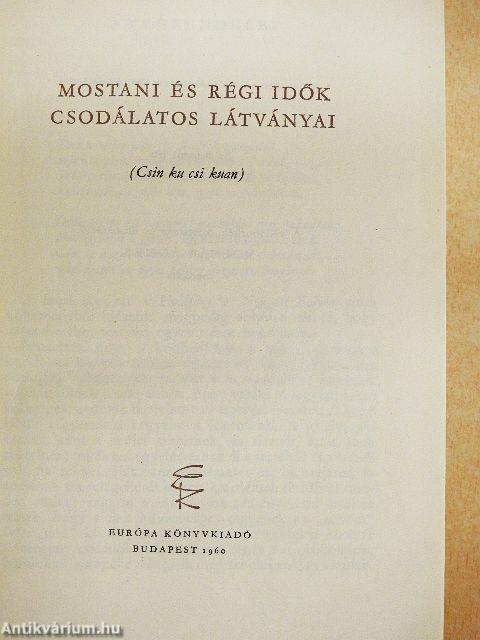 Mostani és régi idők csodálatos látványai