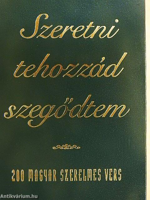 Szeretni tehozzád szegődtem