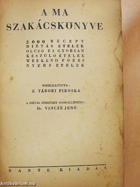 A ma szakácskönyve (rossz állapotú)