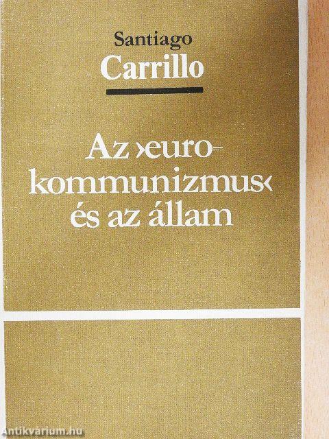 Az "eurokommunizmus" és az állam 