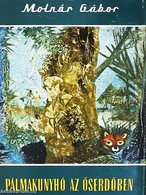 Pálmakunyhó az őserdőben