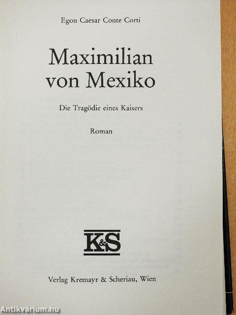 Maximilian von Mexiko