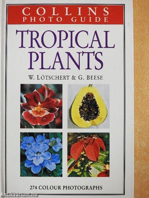 Collins Photo Guide - Tropical Plants