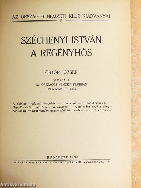 Széchenyi István a regényhős