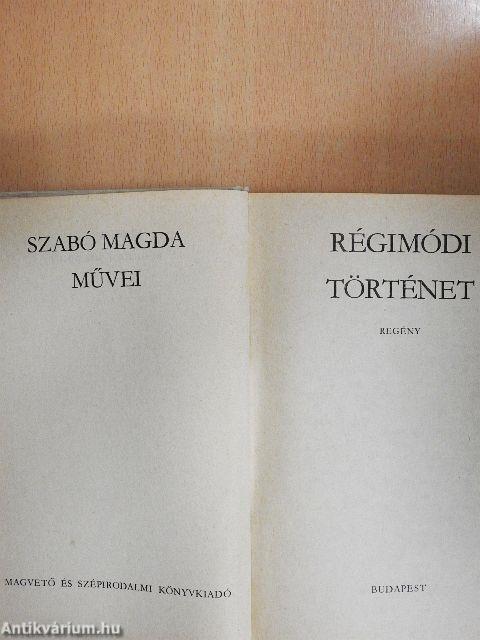 Régimódi történet