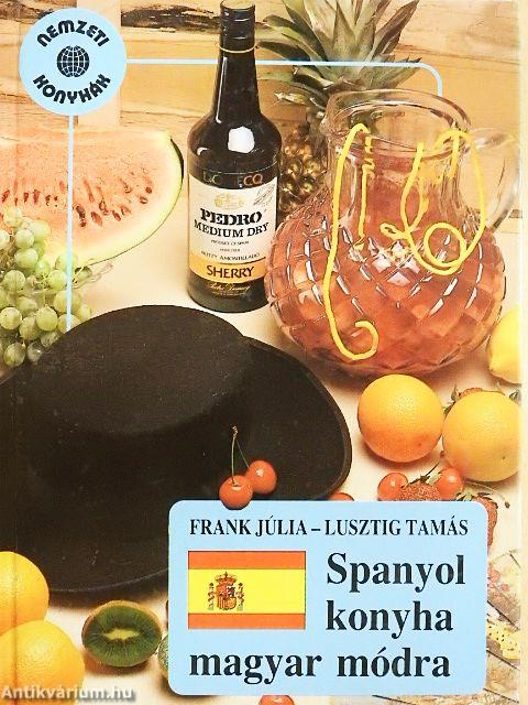 Spanyol konyha magyar módra