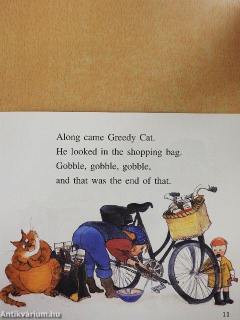 Along Came Greedy Cat