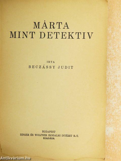 Márta, mint detektiv