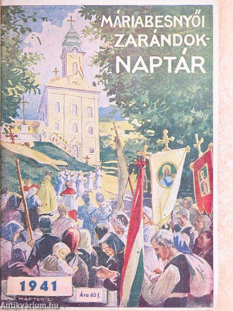 Máriabesnyői Zarándok Naptár 1941.