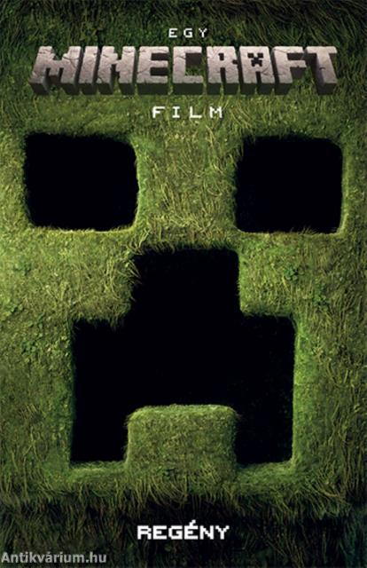 Egy Minecraft film - regény