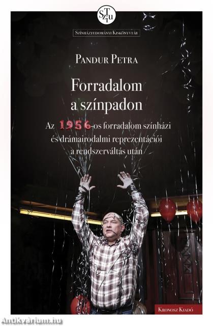 Forradalom a színpadon