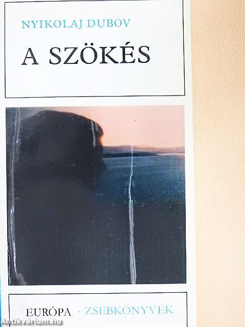 A szökés