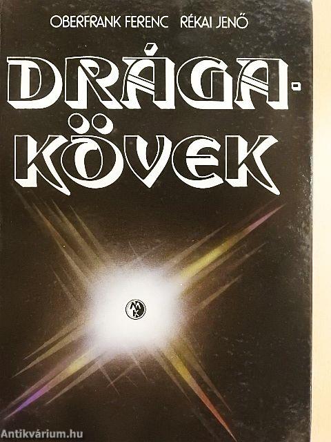 Drágakövek