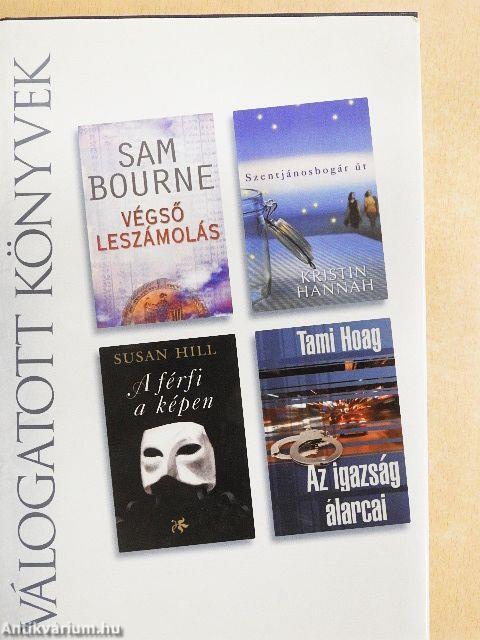 Végső leszámolás/Szentjánosbogár út/A férfi a képen/Az igazság álarcai