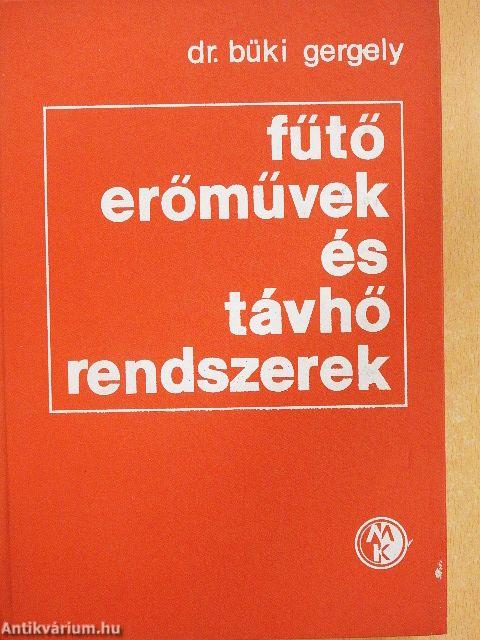 Fűtőerőművek és távhőrendszerek